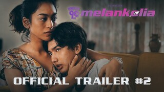 OFFICIAL TRAILER 2 - FILM GENERASI 90AN MELANKOLIA | 24 Desember 2020