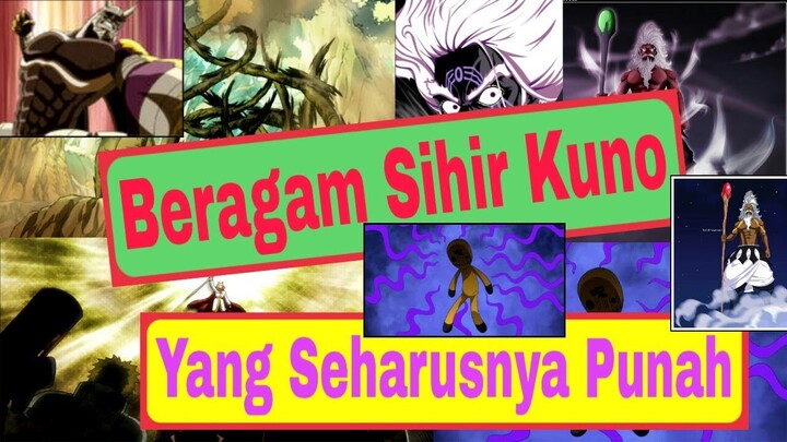 Inilah Beragam Sihir Kuno yang Seharusnya Punah dalam Anime Fairy Tail