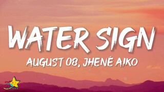 AUGUST 08, Jhené Aiko - Water Sign (Lyrics)