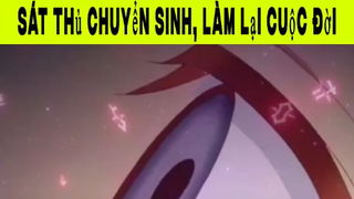 Sát thủ chuyển sinh, Làm lại cuộc đời Phần 5 #animehaynhat