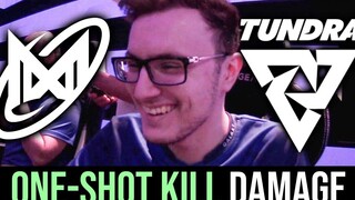 NIGMA กับ TUNDRA — WTF DMG ONE-SHOT KILL