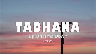 Tadhana by Up Dharma Down