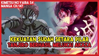 KNY S4 (147) MENGEJUDKAN!!! Kekuatan Tanjiro Sudah SETARA PARA PILAR dan Berhasil Melukai Akaza!!