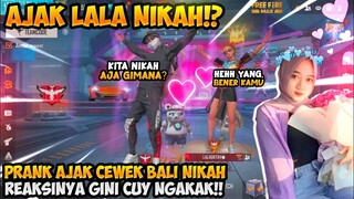 PRANK LAMAR DAN NGAJAK LALA NIKAH REAKSINYA GINI AUTO TREMOR DIA CUK !!!