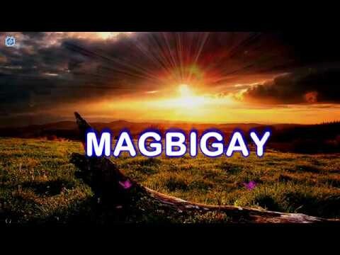 MAGBIGAY With Lyrics