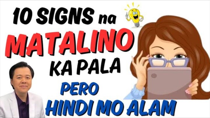 10 SINYALES NA MATALINO KA PALA PERO HINDI MO ALAM | Doc Willie Ong