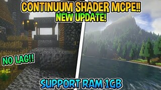 Shader Mcpe Continuum Shader Update!! | Support Ram 1Gb | Mcpe 1.13/1.14