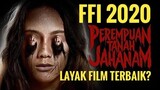FFI 2020: PEREMPUAN TANAH JAHANAM LAYAK FILM TERBAIK? - The Talkies Reaction