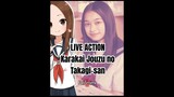 Live Action Karakai Jouzu no Takagi-san | #karakaijouzunotakagi #liveaction #new #shorts #anime