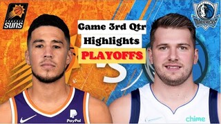 Phoenix Suns vs Dallas Mavericks Game 3 Full Highlights 3rd QTR | May 6 | 2022 NBA Season