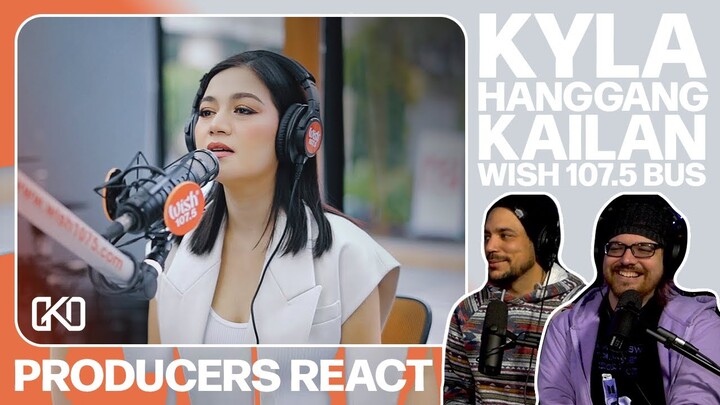 PRODUCERS REACT - Kyla Hanggang Kailan Wish 107.5 Bus Reaction