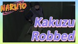 Kakuzu Robbed