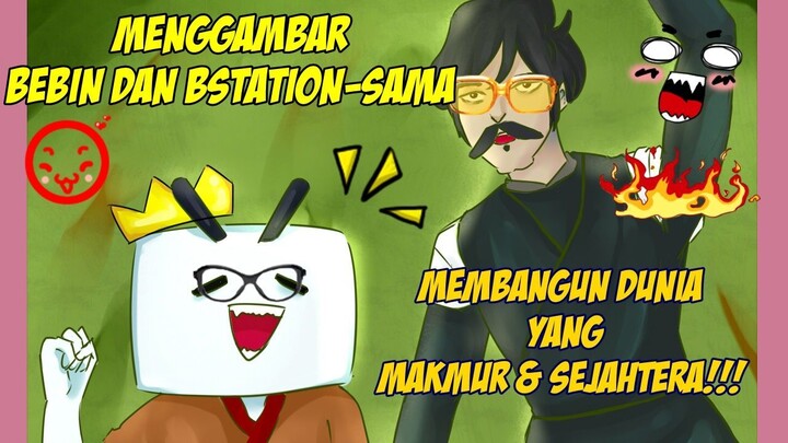 Menggambar Bebin Ousama Ranking X Mascot Bstation-Sama!