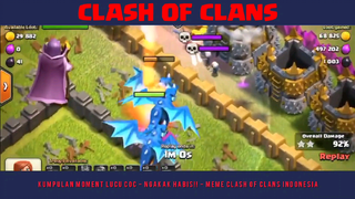 KUMPULAN MOMENT LUCU COC - NGAKAK HABIS!! - MEME CLASH OF CLANS INDONESIA