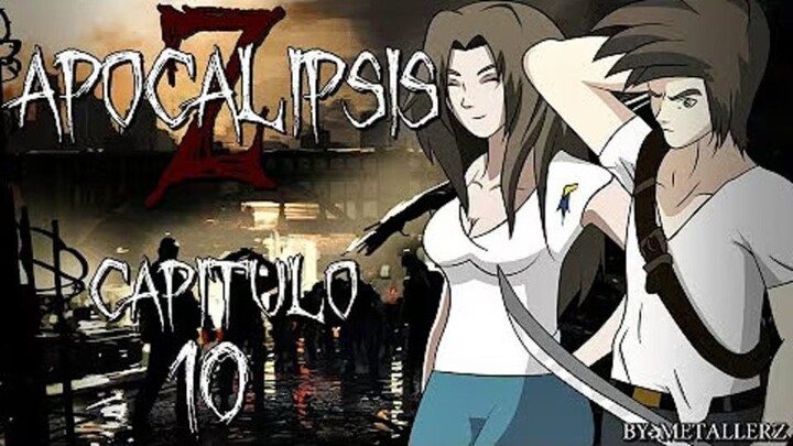 Apocalipsis Zombie (Serie Loquendo) Capítulo 10: Tomando el Mando - By Metallerz