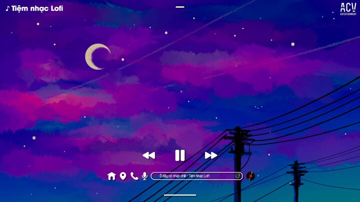 nhạc chill tiktok - nhạc lòi hay nhất 2022