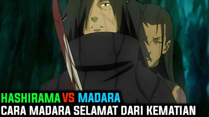 Bagaimana Cara Madara Selamat Dari Kematian Saat Melawan Hashirama?