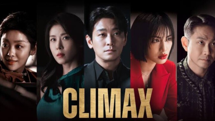 CLIMAX (2026) EPISODE 1 ENG SUB