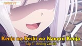 Kenja no Deshi wo Nanoru Kenja Tập 3 - Không vấn đề