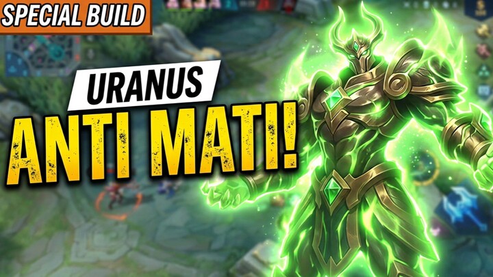 FIX GAK ADA OBAT! BUILD URANUS FULL REGEN PALING MERESAHKAN. MLBB