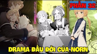 Norn Và Drama Đầu Đời - Thất Nghiệp Chuyển Sinh Part 32