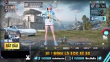 ( Bé Ba PubgMobile ) hé loo mng