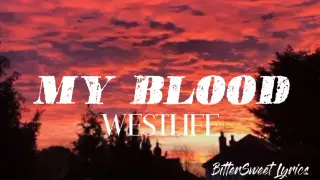 My Blood | Westlife (Lyrics)