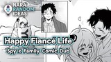 Happy Fiancé Life [Spy x Family Comic Dub] [Anya] [Damian][Sy-On Boy] [Damianya] [Wholesome] [Adult]