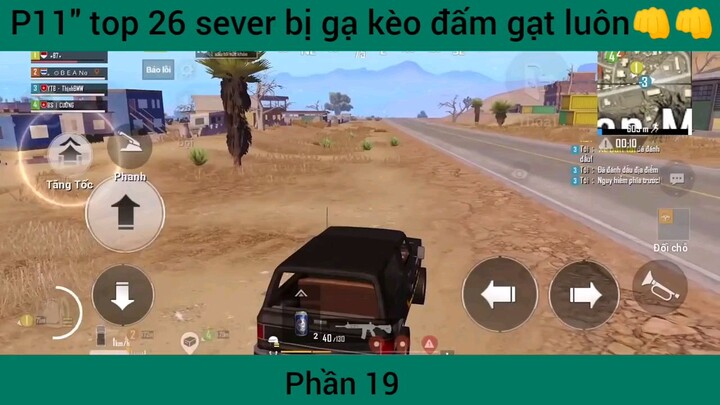 top 100 sever bị gạt kèo đấm gạt luôn phần 19