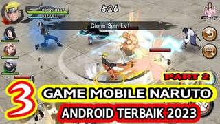 3 Rekomendasi Game Mobile Naruto Android Terbaik 2023 Part 2