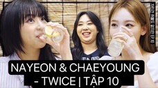 [ VIETSUB | YOUNGJI ] My Alcohol Diary - NACHAE ( TWICE ) - TẬP 10 | 📌BabyRapperVN-BeyoungVN