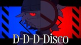【OC】DDD-Disco MEME│อาจจะไม่มีแฟลช...?
