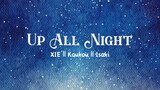 Dazbee - Up all night【Cover】