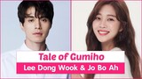 "Tale of Gumiho" Upcoming Korean Drama 2020 - Lee Dong Wook & Jo Bo Ah