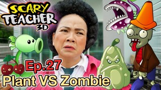 ครูจอมดุ Ep.27 !! ครูเจอ Plants VS Zombies (Scary Teacher) - DING DONG DAD
