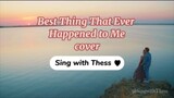 Best Thing That Ever Happened to Me - Gladys Knight | Cover | Lyrics