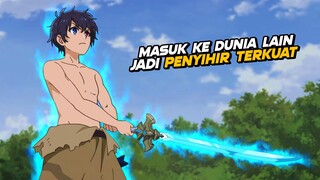 Pengen Santuy di Isekai Tapi Malah Dekat Dengan Kematian