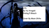 Life By Yui Aragaki (Cover By Moon Shiho)