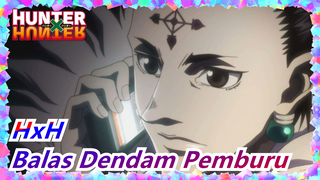 [Hunter x Hunter / Kombinasi] Balas Dendam Pemburu