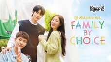 Family by Choice eps 3 sub indo🌻