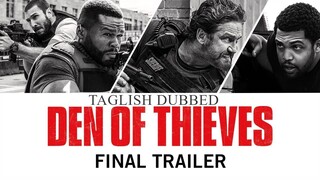 Den of Thieves 2018 Taglish