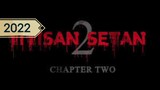 Titisan Setan 2 (2022)