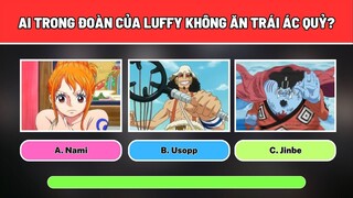 Bạn Có Phải Là Fan Cứng Của Đảo Hải Tặc - One Piece Không? Thử Là Biết Liền! #metoonquiz