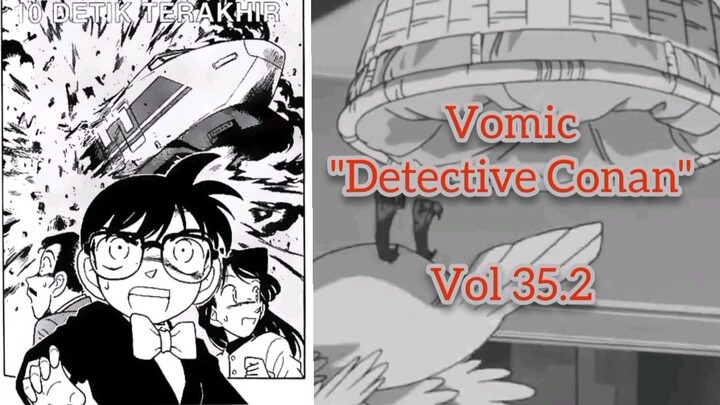[Detectice Conan] - 10 Detik Terakhir Vol 35.2