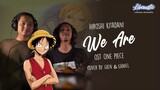 We Are - Hiroshi Kitadani OST One Piece (LIVE Cover by Gien & Ganiel) | Libcoustic | Eddutainment