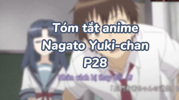 Tóm tắt anime: Nagato Yuki-chan P29|#anime #nagatoyukichan