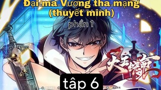 (thuyết minh)Đại ma Vương tha mạng tập 6 ss1