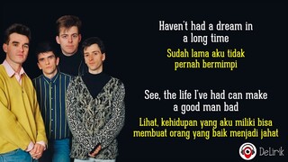 Please, Please, Please Let Me Get What I Want - The Smiths (Lirik Lagu Terjemahan)