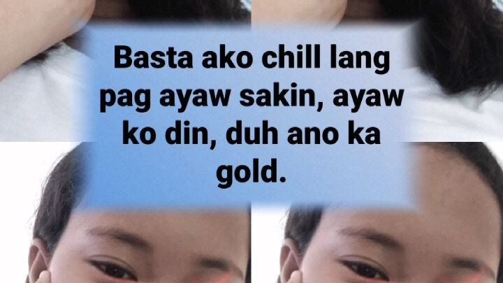 Basta Ako chill lang ...,