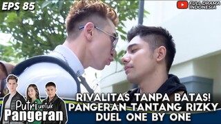 RIVALITAS TANPA BATAS! VERRELL TANTANG RIZA SYAH DUEL ONE BY ONE - PUTRI UNTUK PANGERAN